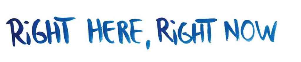 be right here right now
